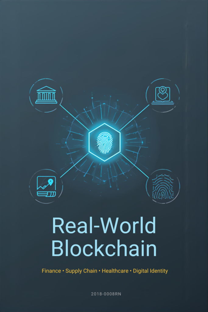 Real-life applications of blockchain technology in finance and data security